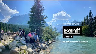 Family trip Banff Pt1 [upl. by Emiline]