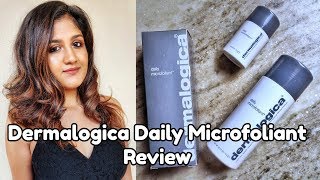 Dermalogica Daily Microfoliant Review  Madhushree Joshi [upl. by Ainolopa]