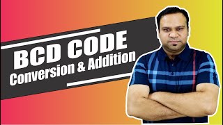 BCD Code in Digital Electronics and Logic Design  Decimal to BCD Code Conversion and BCD addition [upl. by Lyudmila]