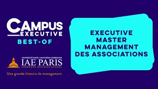 IAE ParisSorbonne  Best of  Executive Master Management des Associations [upl. by Nickie]