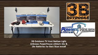 3B Outdoors TV  Unboxing PowerHouse Lithium Batteries [upl. by Atela]