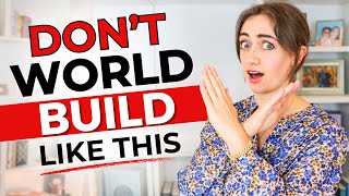 WorldBuilding MISTAKES New Writers Make ❌ Avoid These Cringeworthy Cliches [upl. by Nedearb629]