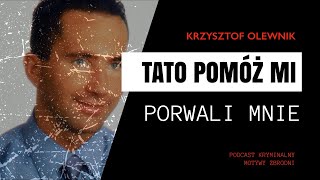 66 Porwanie Krzysztofa Olewnika Podcast kryminalny [upl. by Ahseki]