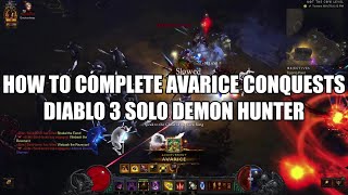 HOW TO COMPLETE AVARICE CONQUESTS DIABLO 3 [upl. by Yarazed]