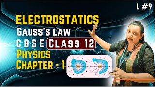 Chapter  1  Electrostatics  Topic  Gausss law । ।Class 12th Physics ।MDS School । CBSE Part  9 [upl. by Nepsa]