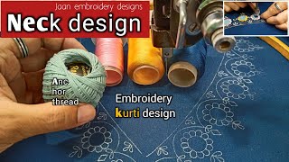 Dress neckline design with embroidery machine work  Kurti neck embroidery tutorial  Embroidery [upl. by Zak]