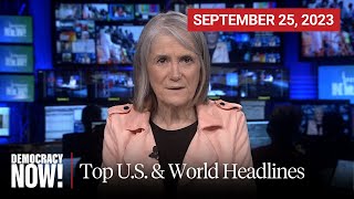 Top US amp World Headlines — September 25 2023 [upl. by Abbotsun466]