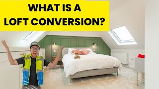 What Is A LOFT CONVERSION [upl. by Gayner]