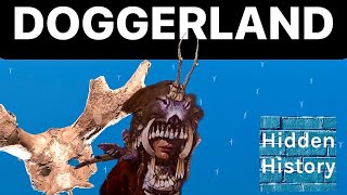 Doggerland The lost Mesolithic world beneath the waves [upl. by Lucrece]