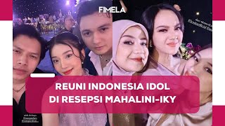 Jadi Ajang Reuni 10 Gaya Penyanyi Jebolan Indonesian Idol Hadiri Resepsi Pernikahan Mahalini [upl. by Anura]