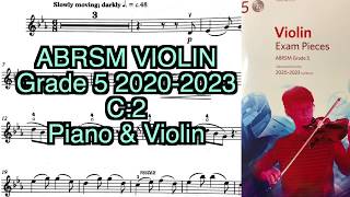 Grade 5 violin 2020 2023 C2 Piano amp Violin [upl. by Aihsot428]