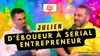 Julien d’éboueur à serial entrepreneur [upl. by Luapnaej905]