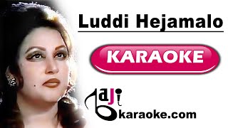 Luddi Hey Jamalo  Video Karaoke Lyrics  Sahib G Noor Jahan Bajikaraoke [upl. by Esadnac]