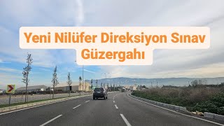 Yeni Güzergah Bursa Nilüfer Ehliyet Sınavı [upl. by Wailoo]