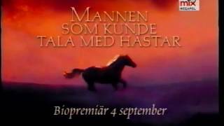 Mannen som kunde tala med hästar biopremiär TV3 reklam 30 Aug 1998 [upl. by Narmis151]