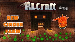 New Cinder XP Farm  Blaze Rod and Coal Farm  RLCraft 293 [upl. by Ludmilla]