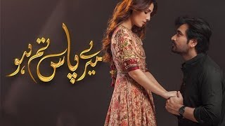 Meray Pass Tum Ho  OST  Rahat Fateh Ali Khan  Humayun Saeed  Ayeza Khan [upl. by Carmela358]