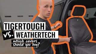 WeatherTech vs TigerTough Seat Covers [upl. by Lothair]