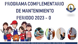 MANTENIMIENTO COMPLEMENTARIO 2023 0  LOCALES EDUCATIVOS MINEDU [upl. by Eisdnil]