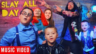 FUNnel V Fam ♫ SLAY ALL DAY Official Music Video [upl. by Nolad653]