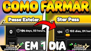 COMO FARMAR O STAR PASS RAPIDO EM 1 DIA ALL STAR TOWER DEFENSE [upl. by Wailoo]