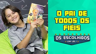 O pai de todos os fiéis  Episódio 11 da série Os Escolhidos [upl. by Kerri859]