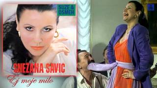 Snezana Savic  Ej moje milo  Audio 1992 [upl. by Annairb988]