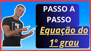 ✅ Equações do 1º Grau Guia PASSO A PASSO para Iniciantes  PARTE 3 [upl. by Kho799]