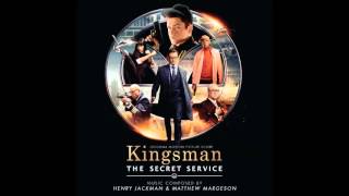 Kingsman The Secret Service Soundtrack  Manners Maketh Man [upl. by Elletnahc]