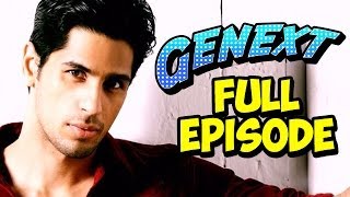 Genext  Sidharth Malhotra  Full Episode [upl. by Atselec]