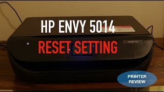 How to RESET hp Envy 5014 Printer review [upl. by Anoet577]