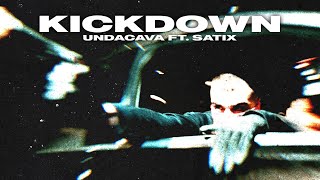 UNDACAVA amp SATIX62  KICKDOWN Prod by Mikky Juic [upl. by Aridatha923]