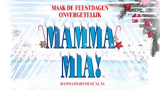 MAMMA MIA wenst iedereen fijne feestdagen en een gelukkig 2024 [upl. by Bissell253]