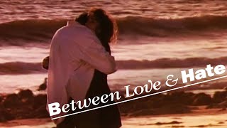 Between Love and Hate  FULL MOVIE  Romance Crime Thriller [upl. by Miguelita]