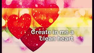 Create in me a clean heart w lyrics  Elim music [upl. by Myo261]