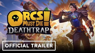 Orcs Must Die Deathtrap  Official Reveal Trailer [upl. by Ely]