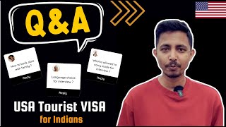 All Questions Answered  US Tourist VISA for Indians  DS160 Form  Slot Booking  Interview Doubts [upl. by Ashling]