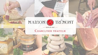 Maison Trémont QUALICHEF Recette du Saucisson cuit [upl. by Sidoeht]