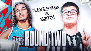 PlaqueBoyMax vs Sketch 1v1  100000 CLIMB THE LADDER ROUND 2 [upl. by Newton]