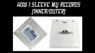 HOW I SLEEVE MY RECORDS INNEROUTER [upl. by Almond]