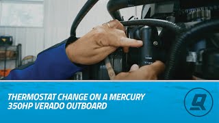 Thermostat Change on a Mercury 350hp Verado Outboard [upl. by Enimsay228]