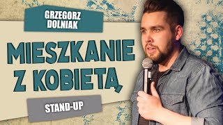 Grzegorz Dolniak  MIESZKANIE Z KOBIETĄ [upl. by Zitah987]