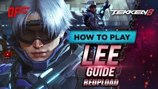 How to Play TEKKEN 8 Lee The basics [upl. by Travis]