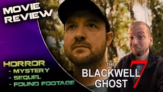 The Blackwell Ghost 7 2022 Movie Review  Interpreting the Stars [upl. by Eduardo]