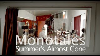 Monotales – Summers Almost Gone live in the studio [upl. by Liba788]