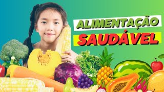 Alimentação SAUDÁVEL para CRIANÇAS  Vídeo educativo ensinando a se ALIMENTAR bem para ter SAÚDE [upl. by Yelyac]