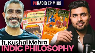 Darshanas of Indic Philosophy  All you need to know TheCarvakaPodcast  PG Radio Ep 109 [upl. by Dorion]