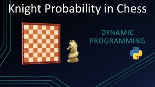 Leetcode 688  Knight Probability in Chessboard  Dynamic Programming [upl. by Karilynn]