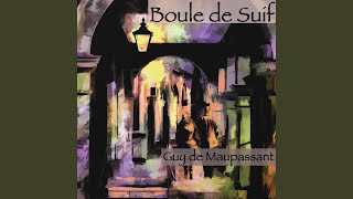 Partie 32 Boule de Suif Guy de Maupassant Livre audio [upl. by Sorips]