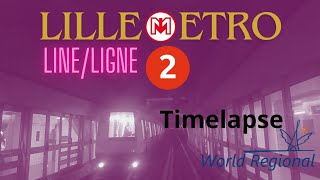 Ilévia Lille Lille Metro LineLigne 2 ride from CH Dron to St Philibert Timelapse [upl. by Lilllie]